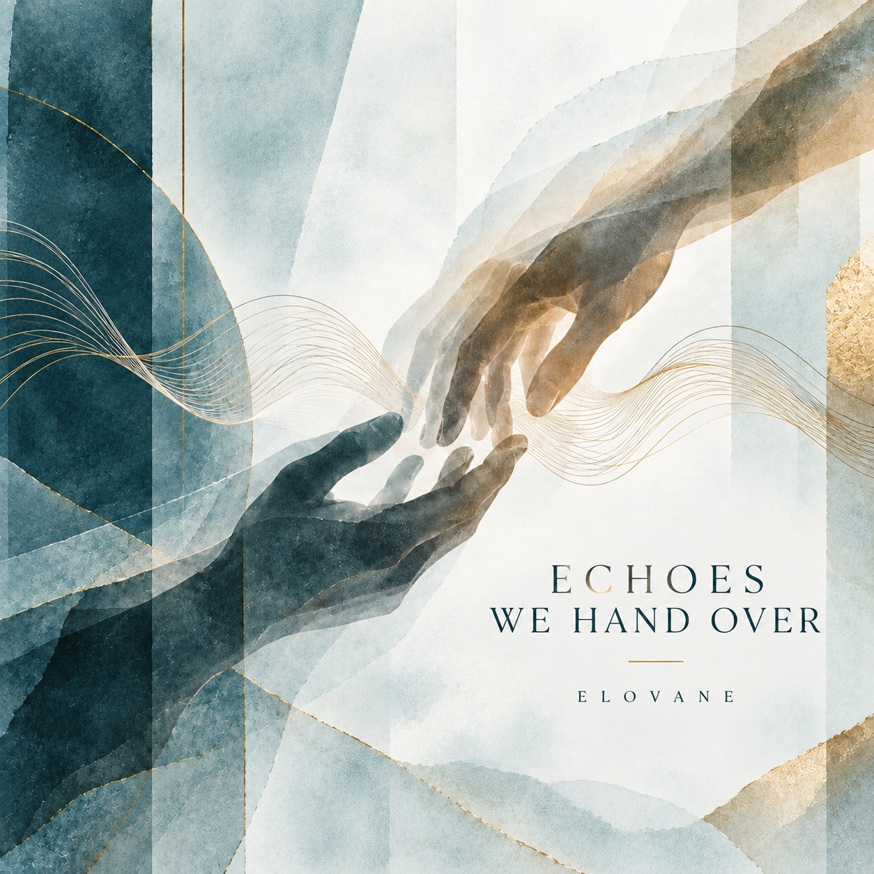 Echoes We Hand Over by ELOVANE album cover